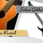 Şahan Gökbakar’ın Gitar Resitali